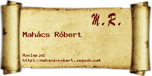 Mahács Róbert névjegykártya